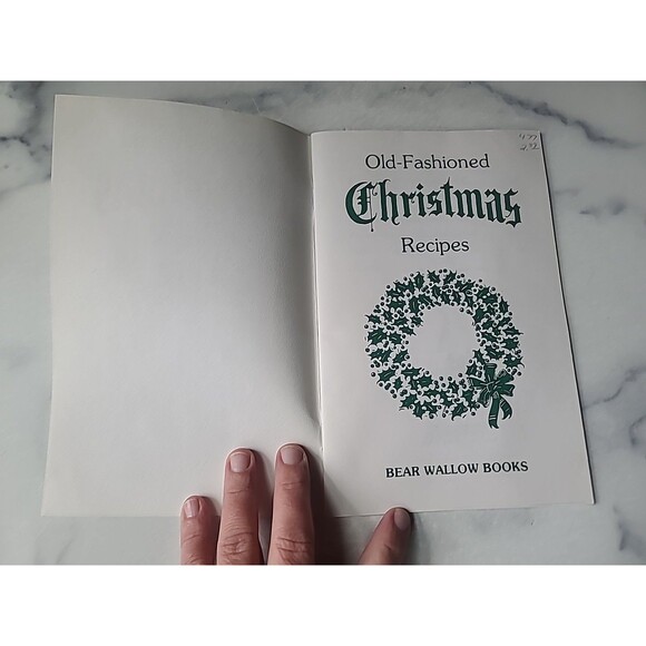 Old-Fashioned Christmas Recipes Bear Wallow Books - Picture 2 of 10